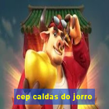 cep caldas do jorro